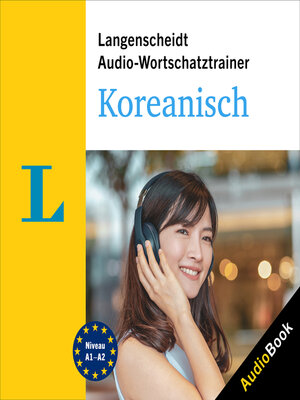 cover image of Langenscheidt Audio-Wortschatztrainer Koreanisch